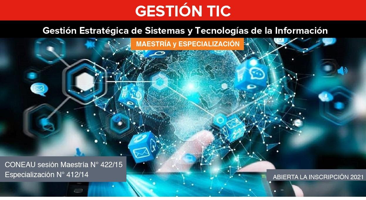 Maestría y Especialización en Gestión Estratégica de Sistemas y Tecnologías de la Información